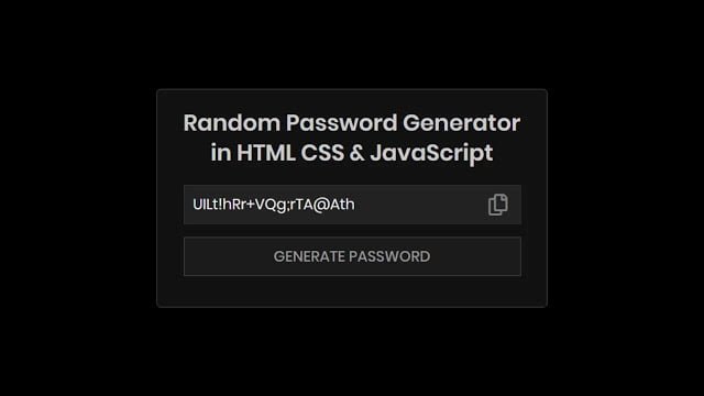 Random Password Generator App in HTML CSS & JavaScript Random Password Generator App in HTML CSS & JavaScript